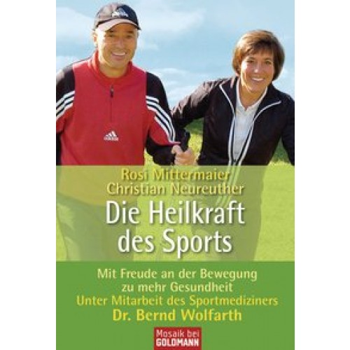 Die Heilkraft des Sports