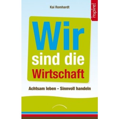 Wir sind die Wirtschaft