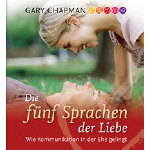 Die fünf Sprachen der Liebe