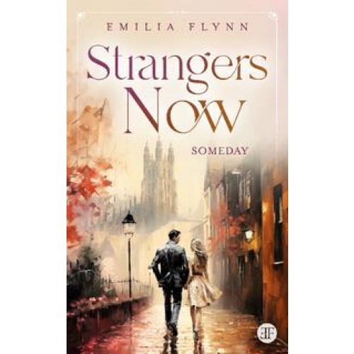 Strangers Now