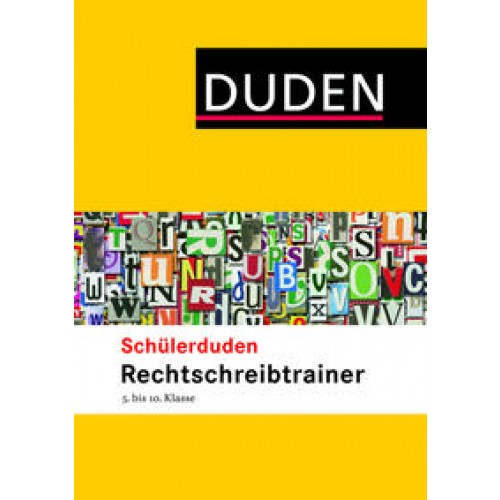 Schülerduden Rechtschreibtrainer 5.-10. Klasse