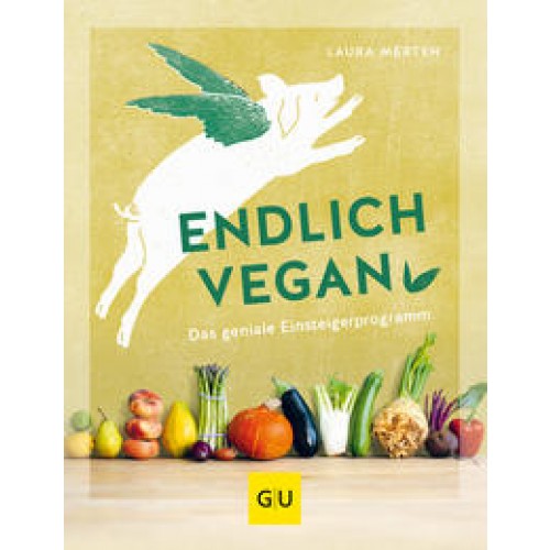 Endlich vegan