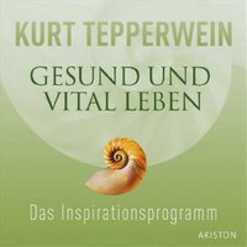 Gesund und vital leben