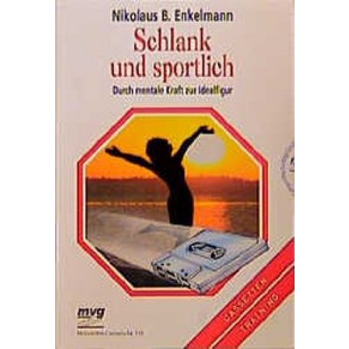 Schlank und sportlich