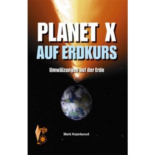 Planet X auf Erdkurs