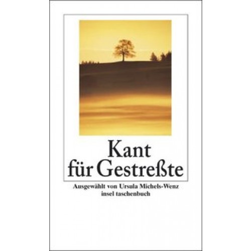 Kant für Gestreßte