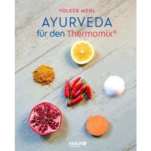 Ayurveda für den Thermomix