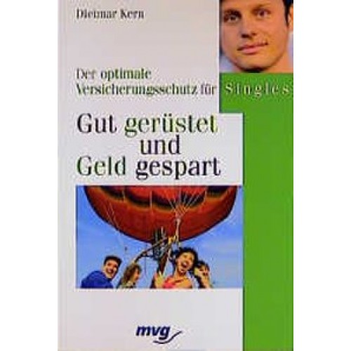 Gut gerüstet und Geld gespart