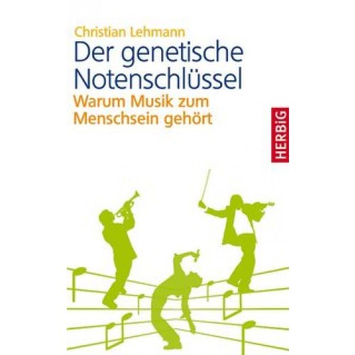 Der genetische Notenschlüssel