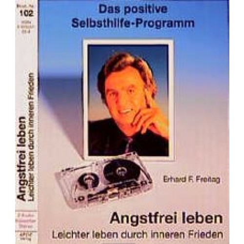 Angstfrei leben