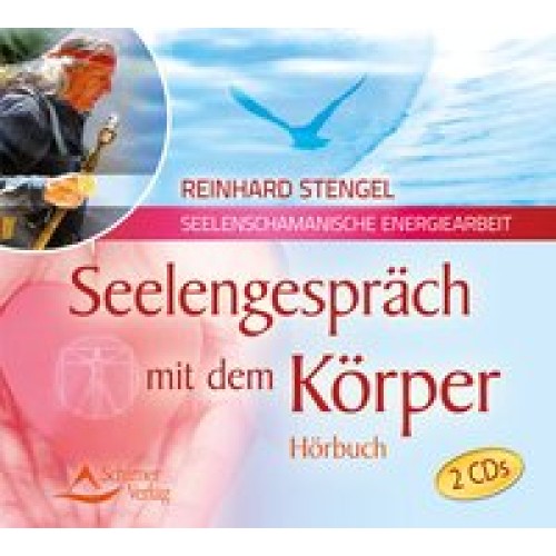 Seelengespräch mit dem Körper