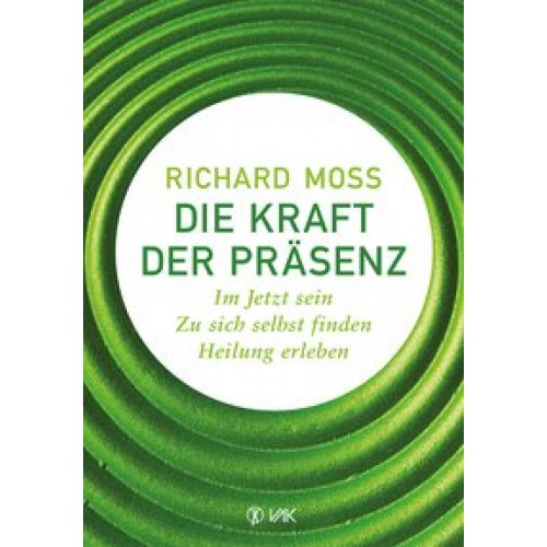 Die Kraft der Präsenz