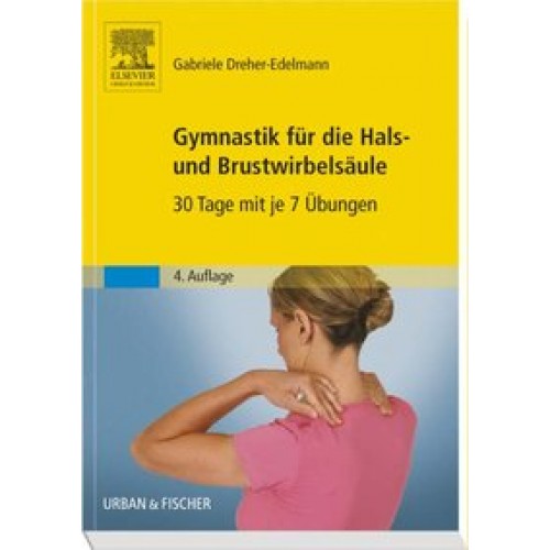 Gymnastik für die Hals- und Brustwirbelsäule