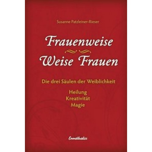 Frauenweise - Weise Frauen