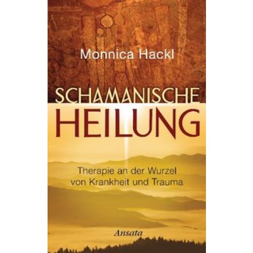 Schamanische Heilung