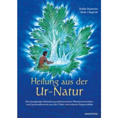 Heilung aus der Ur-Natur