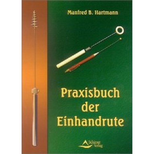 Praxisbuch der Einhandrute