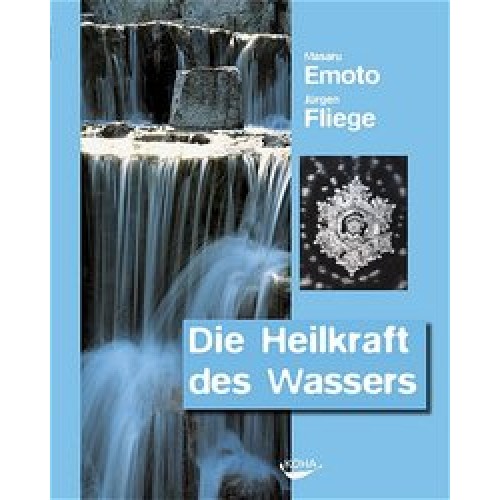 Die Botschaft des Wassers (2)