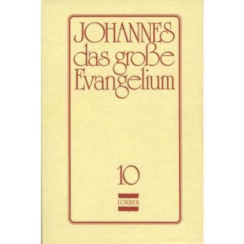 Johannes, das grosse Evangelium