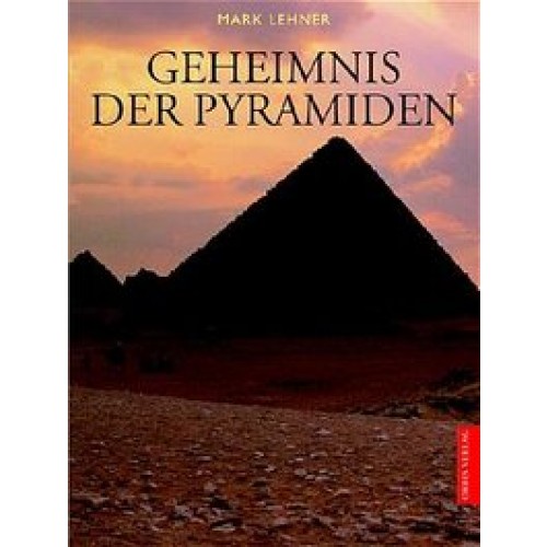 Das Geheimnis der Pyramiden in Ägypten