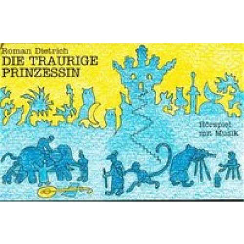 Die traurige Prinzessin