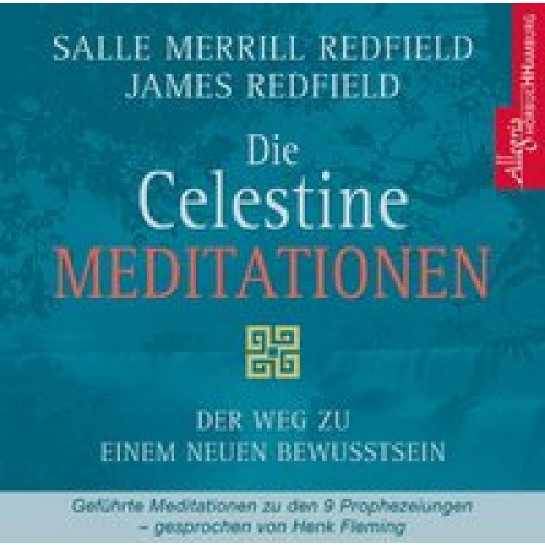 Die Celestine Meditationen