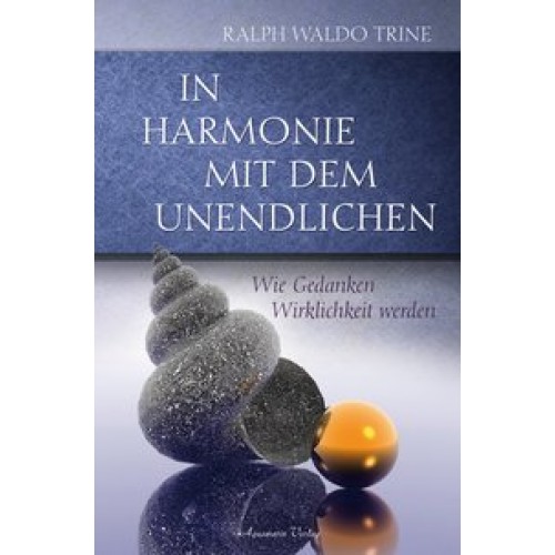 In Harmonie mit dem Unendlichen