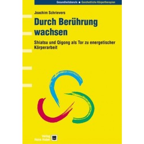 Durch Berührung wachsen