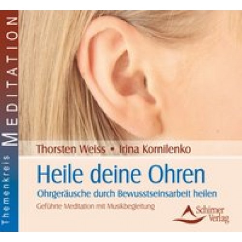 Heile deine Ohren