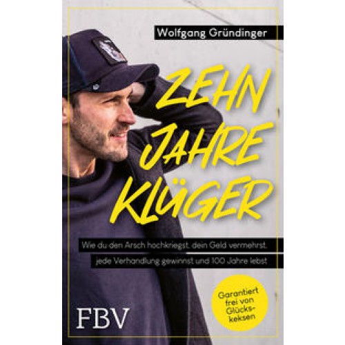 Zehn Jahre klüger