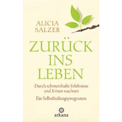 Zurück ins Leben