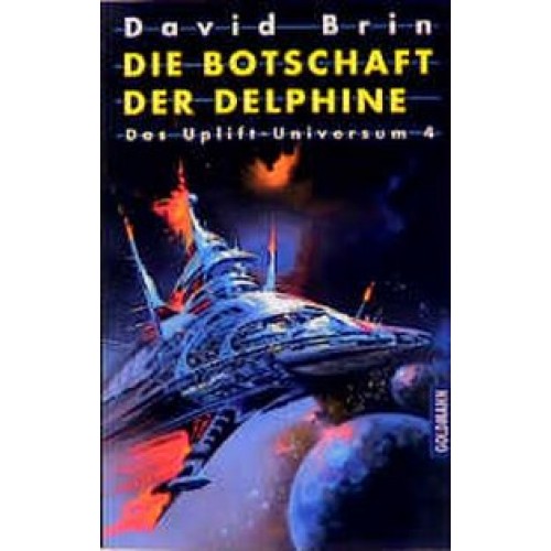 Das Uplift-Universum / Die Botschaft der Delphine