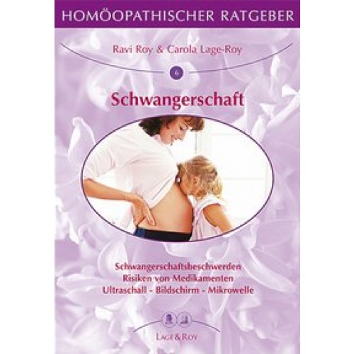 Homöopathischer Ratgeber Schwangerschaft