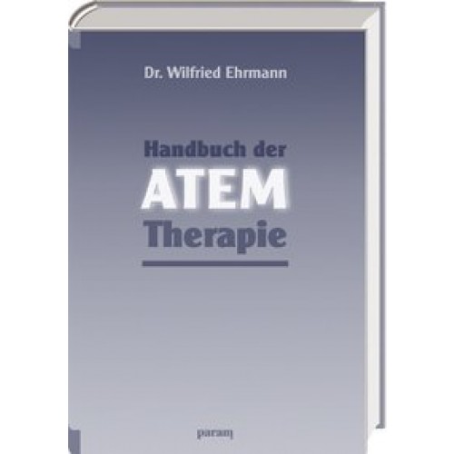 Handbuch der Atem-Therapie