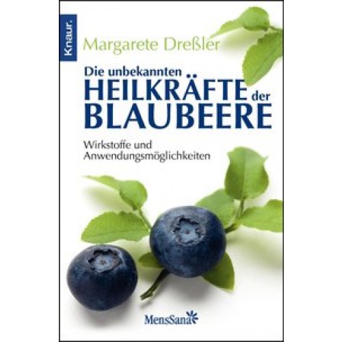 Die unbekannten Heilkräfte der Blaubeere