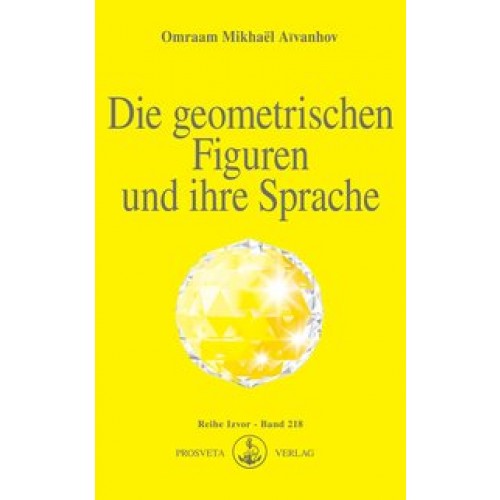 Die geometrischen Figuren und ihre Sprache