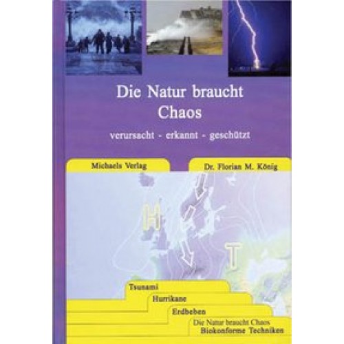 Die Natur braucht Chaos