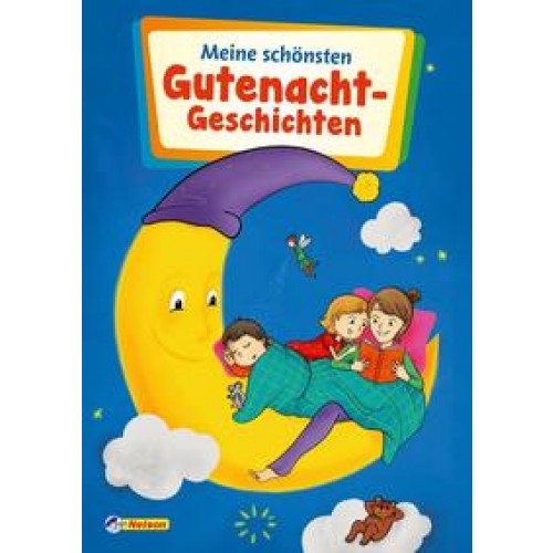 Meine schönsten Gutenacht-Geschichten