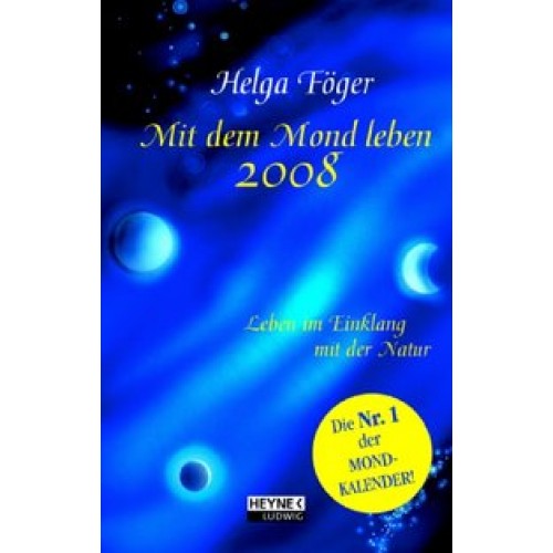 Mit dem Mond leben 2008 - TK