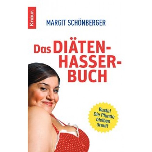 Das Diätenhasser-Buch