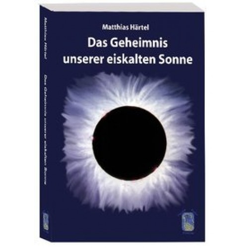 Das Geheimnis unserer eiskalten Sonne