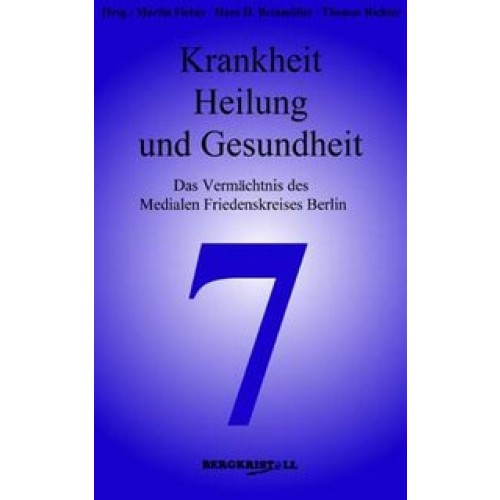 Krankheit, Heilung und Gesundheit