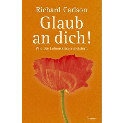 Glaub an dich!