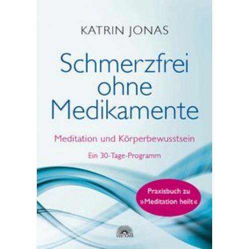 Schmerzfrei ohne Medikamente