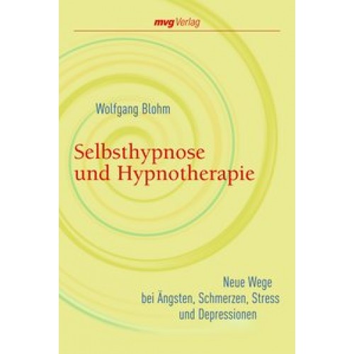 Selbsthypnose und Hypnotherapie