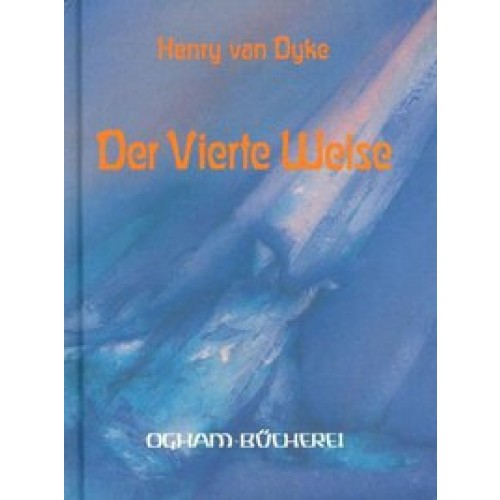 Der vierte Weise