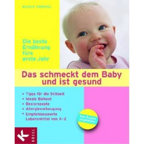 Das schmeckt dem Baby und ist gesund