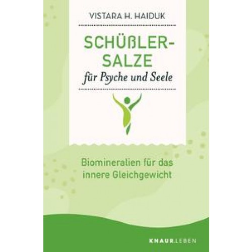 Schüßler-Salze für Psyche und Seele