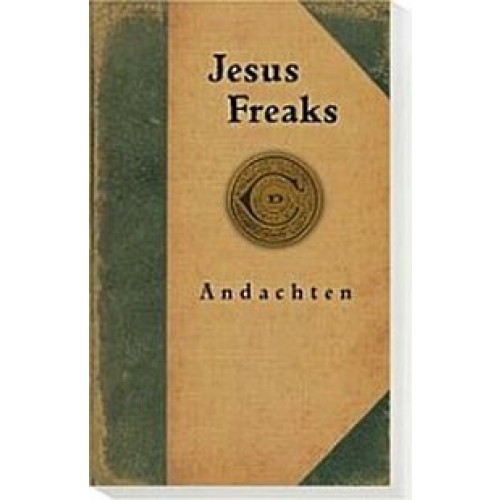 Jesus Freaks Andachten