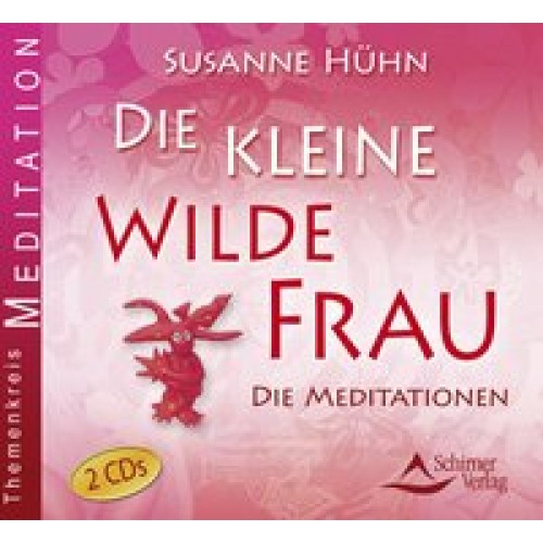 Die kleine wilde Frau